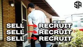 How to SELL and RECRUIT in the same day - LIVE DOOR TO DOOR SOLAR SALES