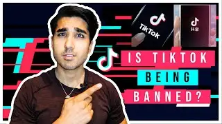 Is Trump Banning TikTok? (and how long did India ban TikTok)