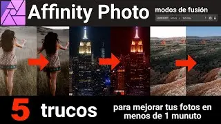 Affinity Photo tutorial improve photos with Fusion Mode
