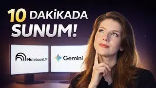 Yapay Zeka ile Sunum Hazırlamanın En Kolay Yolu: NotebookLM & Gemini 🚀