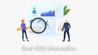 Best SEO Alternative To Help Growing