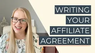 What to Include In Your Affiliate Agreement