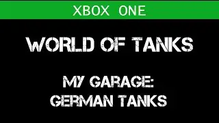 [X1] My garage - german tanks (World of Tanks)