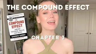 The Compound Effect | Chapter 3: Habits