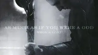 As Much As If You Were A God