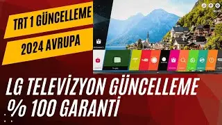 LG TELEVİZYON TRT 1 GÜNCELLEME %100 GARANTİ