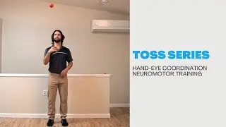 Toss Series_ Hand-Eye Coordination Drills for Brain and Body Health