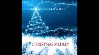 Two Steps From Hell  - Christmas Medley
