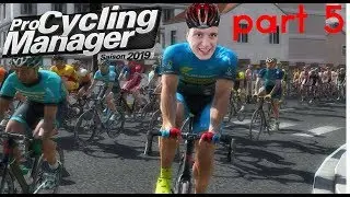 Pro Cycling Manager 2019: Pro Cyclist Mode - EVOLUTION - Part 5