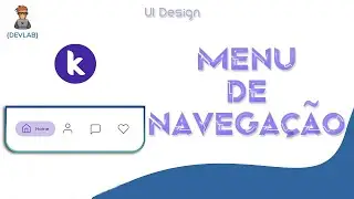 Menu de Navegação (Bottom Navigation) - Kodular