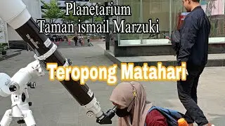 Planetarium Jakarta~Teropong Matahari#planetarium #tamanismailmarzuki#