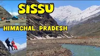 Sissu Himachal Pradesh / Longest Zipline Sissu / Trip