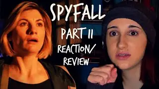 Doctor Who 12X02 Spyfall Part II REACTION/REVIEW