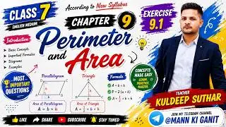 🔥 Class 7 Maths Chapter 9 Perimeter and Area Exercise 9.1 | Parallelogram & Triangle | New Syllabus
