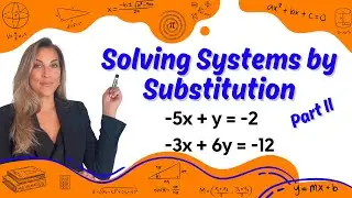 Substitution Part II (when neither variable is isolated)