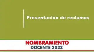 PRESENTACIÓN DE RECLAMOS SOBRE LA ETAPA DESCENTRALIZA | ACCESO A LA CPM 2022