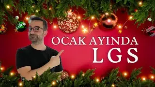 Ocak Ayında LGS Çalışmaları Nasıl Olmalı? | Derece Taktikleri