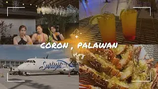 CORON VLOG | PINAS VLOG