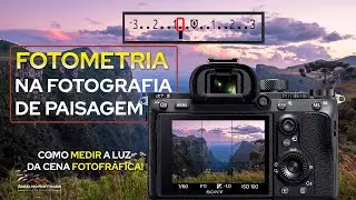 Fotometria na Fotografia de Paisagem