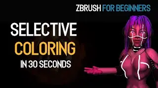 Selective Coloring in ZBrush in 30 Seconds