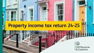 How do I fill in my UK property income tax return for 2024 to 2025?