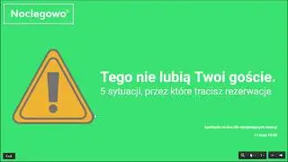 [Webinar] 5 warunków, aby nie stracić rezerwacji