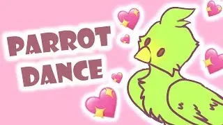 Parrot dance {meme}