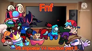 Fnf react to VS Imposter V4 mod part 3! (Gacha club)