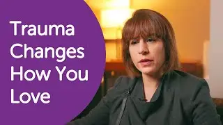 Secrets of Complex Trauma & Attachment Styles - Psychotherapist, Leila Steeds