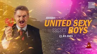 Life is Feudal - United Sexy Boys | 21.03.2023