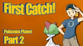 Pokemon Planet Season 1 Episode 2