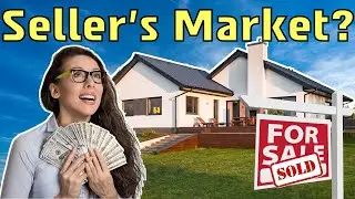 What is a Seller Market?