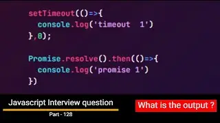 Javascript output based Interview question - Part 128  