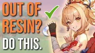 NO RESIN? DO THIS! (Tips) | Genshin Impact
