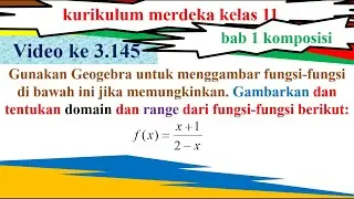 matematika kurikulum merdeka kelas 11 gambar dan tentukan domain range dari f(x) = x + 1 per 2 – x