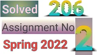 code 206 Assignment no 2 Spring 2022, 206  Solved assignment no 2 spring 2022