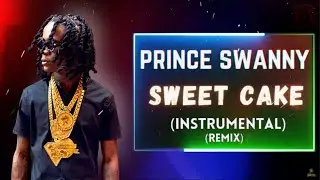 Prince Swanny - Sweet Cake (Instrumental) (Riddim) (Remix) | FREE DANCEHALL RIDDIM INSTRUMENTAL 2021