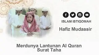 Merdunya Lantunan Al Quran - Hafiz Mudassir