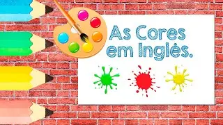 As Cores EM INGLÊS - Educação Infantil #artemundodesenho