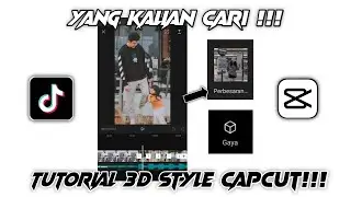 Tutorial 3D perbesaran style/gaya CapCut Viral di tiktok!!!