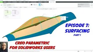 Creo Parametric for SolidWorks Users - Episode 7 - Surfacing
