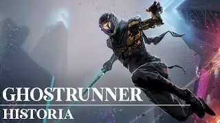 GHOSTRUNNER la Historia completa | Historia