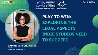 Play To Win: Exploring The Legal Aspects Indie Studios Need To Succeed