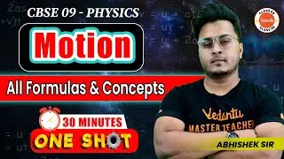 Motion Class 9 Chapter One-Shot 📐📚 All Formulas & Concepts in 30 Minutes! 2024-25 | Abhishek  Sir