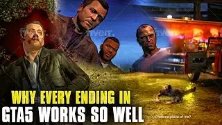 WHY EVERY ENDING IN GTA5 WORKS SO WELL