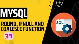 SQL ROUND(), IFNULL(), and COALESCE() Functions 