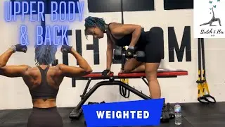 I Tried A Weighted Upper Body Day For The First Time - Come Join Me