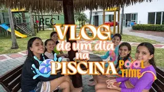 VLOG DE UM DIA NA PISCINA ! 🌊☀️