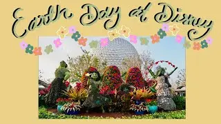 EARTH DAY DISNEY VLOG | animal kingdom & EPCOT