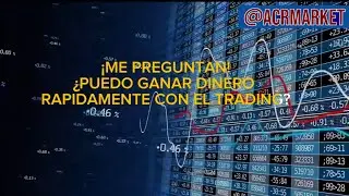 ¿PUEDO GANAR DINERO RÁPIDAMENTE CON EL TRADING?🤖✅ #bolsadevalores #trading #Ganar #forex